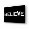 Believe Glass Wall Art by Insigneart USA